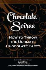 Chocolate Soiree