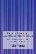 Twenty Thousand Leagues Under the Seas