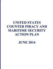 United States Counter Piracy and Maritime Security Action Plan