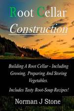 Root Cellar Construction