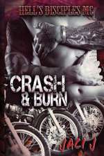 Crash & Burn