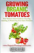 Growing Organic Tomatoes