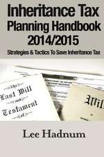 Inheritance Tax Planning Handbook 2014/2015