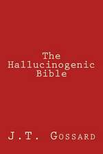 The Hallucinogenic Bible