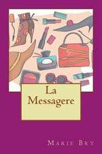 La Messagere