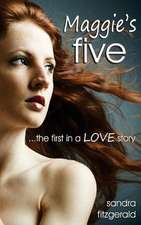 Maggie's Five