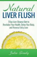 Natural Liver Flush