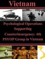 Psychological Operations Supporting Counterinsurgency