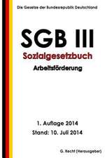 Sgb III - Sozialgesetzbuch - Arbeitsforderung