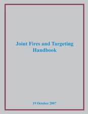 Joint Fires and Targeting Handbook