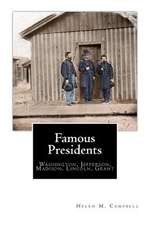 Famous Presidents