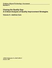 Closing the Quality Gap