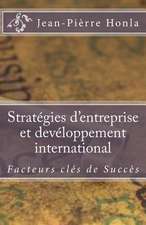 Strategies D'Entreprise Et Developpement International