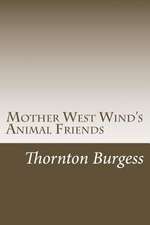 Mother West Wind's Animal Friends