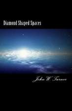 Diamond Shaped Spaces