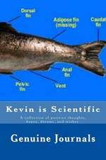 Kevin Is Scientific