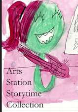 Arts Station Storytime Collection