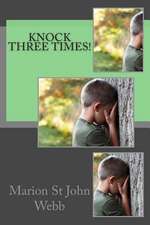 Knock Three Times!