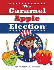 The Caramel Apple Election