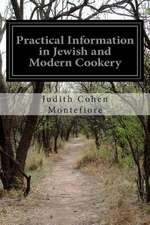 Practical Information in Jewish and Modern Cookery