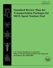 Standard Review Plan for Transportation Packages for Mox Spent Nuclear Fuel