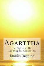 Agarttha - Le Figlie Della Montagna Assassina