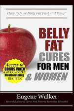 Belly Fat Cures for Men and Women