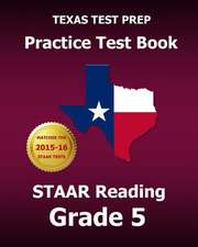 Texas Test Prep Practice Test Book Staar Reading Grade 5