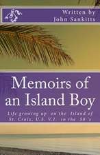 Memoirs of an Island Boy