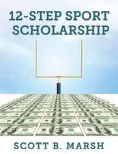 12-Step Sports Scholarship