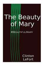 The Beauty of Mary