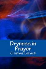 Dryness in Prayer