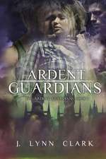 Ardent Guardians