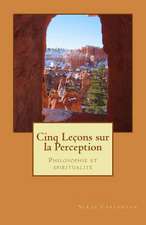 Cinq Lecons Sur La Perception