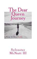 The Dear Queen Journey