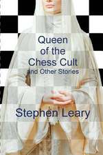 Queen of the Chess Cult and Other Stories