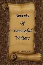 Secrets of Successful Writers