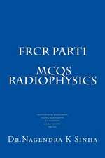 Frcr Part 1 McQs Radiophysics