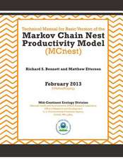 Technical Manual for Basic Version of the Markov Chain Nest Productivity Model (McNest)