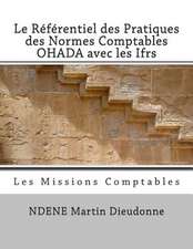 Le Referentiel Des Pratiques Des Normes Comptables Ohada Avec Les Ifrs