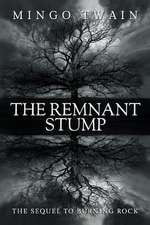 The Remnant Stump