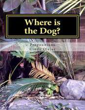 Where Is the Dog?