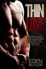 Thin Love