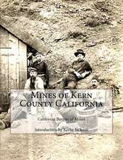 Mines of Kern County California