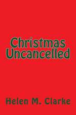 Christmas Uncancelled