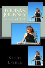 Louisa's Journey