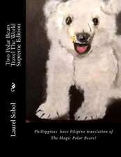 Two Polar Bears Travel the World Filipino Translation