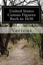 United States Census Figures Back to 1630