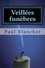 Veillees Funebres