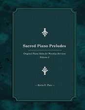 Sacred Piano Preludes 3